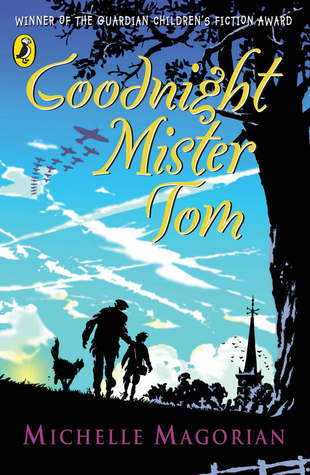 Goodnight Mister Tom by Michelle Magorian